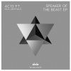 AC13、King Deepfield - Speaker Of The Beast (feat. King DeepField)(Original Mix)