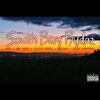 G.O.D. Gr8ness、Skiz408、Suave Neekz、OTG、Big Mike - South Bay Rydaz (feat. Big Mike, Suave Neekz, Skiz408 & G.O.D. Gr8ness)(Explicit)