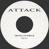 Big Joe、Joseph Spalding - Trying to Wreck