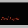 Runcavelli、Cassius - Red Light (feat. Cassius)(Explicit)