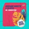 Giovanni Moretti、Glaxxs - Mr. Cornerstone