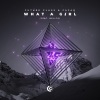 Future Class、Fafaq、Belico - What A Girl (feat. Belico)