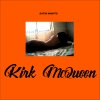 Kirk McQueen《Need You So Bad》[MP3/LRC]