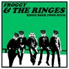 the Ringes、Froggy钦华 - Ringe Rock