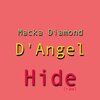 d. angel、Macka Diamond - Hide (raw|Explicit)
