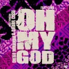 Diego Miranda、Djibril Cissé、Töme《OH MY GOD!》[MP3/LRC]