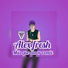 Alex Fresh、Big Chriss & Draco Deville - Mas Que Amor remix (Big Chriss & Draco Deville Remix)