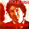 Mouloudji - L'homme immobile (Explicit)