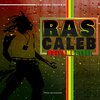 Ras Caleb - Ndiyambutsei