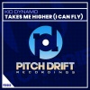 Kid Dynamo - Takes Me Higher (I Can Fly)