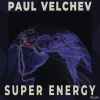 Paul Velchev - Super Energy