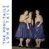 the poni-tails - Seven Minutes in Heaven