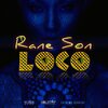 Rane Son - Loco