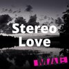 Max a Millian - Stereo Love