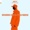 Arty、Annie Schindel《Where Have You Been》[MP3/LRC]