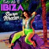 Sharyn Maceren、Starla and Vega - Take Me to Ibiza (Starla and Vega Remix)