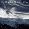 Fabricantes De Lluvia、Relajantes sonidos de lluvia、Sonidos De Lluvia y Tormentas - Descanso Casual