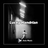 Lucky Handrian - Dj Slow It'll Be Okay