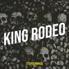 Steven Drakes、Rell - King Rodeo (Explicit)