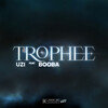 Booba、Uzi - Trophée (Explicit)