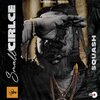 Squash、Templeboss - Small Circle (Explicit)
