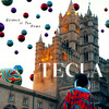 Tecla - Griderò il tuo nome