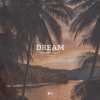 Hort3n、Cajoco、Shmorgle《Dream》[MP3/LRC]