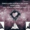 FAWZY、Ren Faye、Jeff Rush - Paper Heart (Vocal Mix)