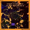 Surge In Madness - To the Kepler 452 B (Original Mix)