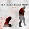 sY.g.Ma《Sev desem sever misin》[MP3/LRC]