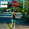 Eric James - Stay Mad (Explicit)