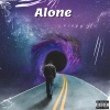Bylent Hus、Circa Waves、Krezip、Faime - Alone (feat. Circa Waves Krezip & Faime)(Explicit)