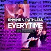 Envine、Ruthless、MC Diesel - Everytime