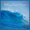 Ambient Sounds from I’m In Records - Rolling Ocean Waves, Pt. 01
