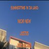Nicki New - SUMMERTIME IN DA LAND (Explicit)