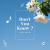 Jesse Bravo - Don't You Know