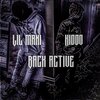 Lil 3、KIDDO、Imonaclock24/7 - Back Active (Explicit)