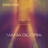 Social Fever - Vana gloria
