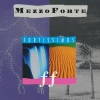Mezzoforte - Better love