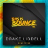 Drake Liddell《Come To Me》[MP3/LRC]