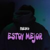 Fresko - Estoy Mejor