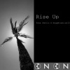 Puka Shells、Nuggetnation33、Dyson - Rise Up (feat. Dyson)