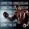Workout Chillout Music Collection - Bodybuilding Tunes