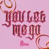 Altea - You Let Me Go
