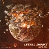 Jkll、NAY《Lethal Impact (feat. Jkll)》[MP3/LRC]