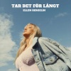 Ellen Bergelin、Von Arbin《Tar det för långt》[MP3/LRC]