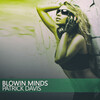 Patrick Davis、Lasoulla - Blowin Minds (Chill in Mind Mix)
