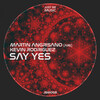 Martin Angrisano (ARG)、Kevin Rodriguez - Say yes (Original Mix)