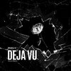 DoubleS - Deja Vu (Explicit)