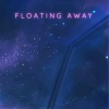 Kainbeats、mell-ø - Floating Away